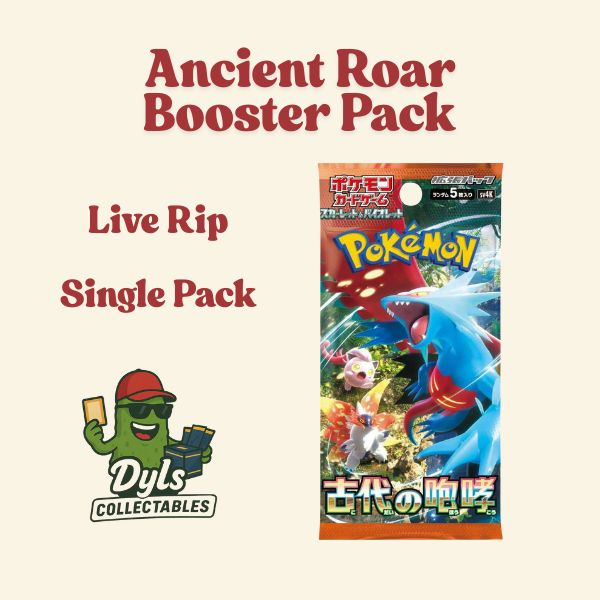 LIVE RIP Ancient Roar Booster Packs